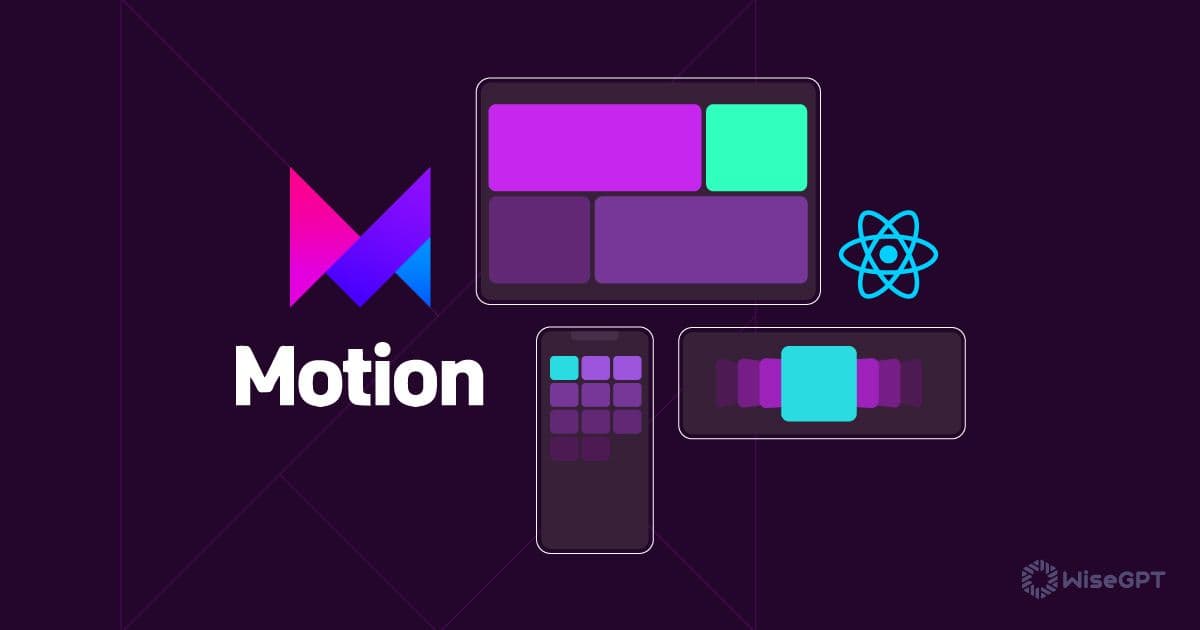 Mastering Framer Motion for React Animations
